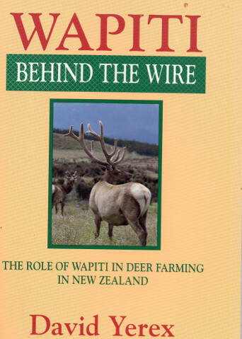 wapiti behind the wire book deer farming